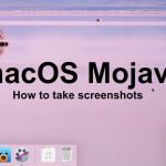 روش گرفتن اسکرین شات در macOS Mojave,گرفتن اسکرین شات در macOS Mojave, گرفتن اسکرین شات در مک, اسکرین شات گرفتن در مک, گرفتن screenshot در مک, مک اسکرین شات, اسکرین شات مک, اسکرین شات macOS Mojave, گرفتن عکس از صفحه نمایش مک, اسکرین شات, مک, macOS Mojave