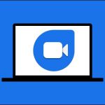 روش استفاده از Google Duo برای برقراری تماس ویدیویی در وب